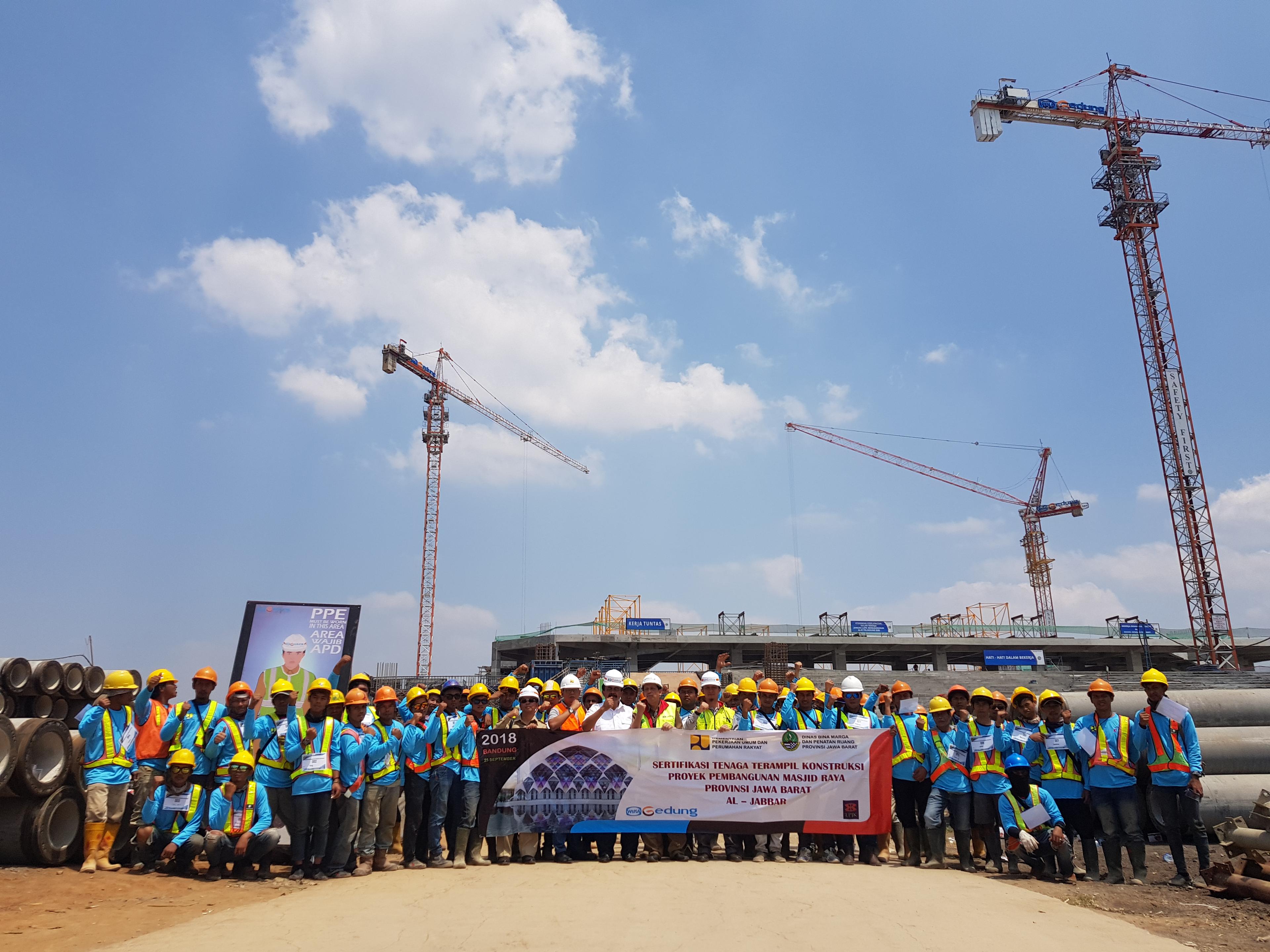 Sertifikasi Pekerja Konstruksi Di Lingkungan Proyek Masjid Raya Jawa Barat Aljabbar